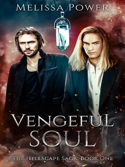 Title details for Vengeful Soul by Melissa Power - Available